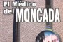 El médico del Moncada