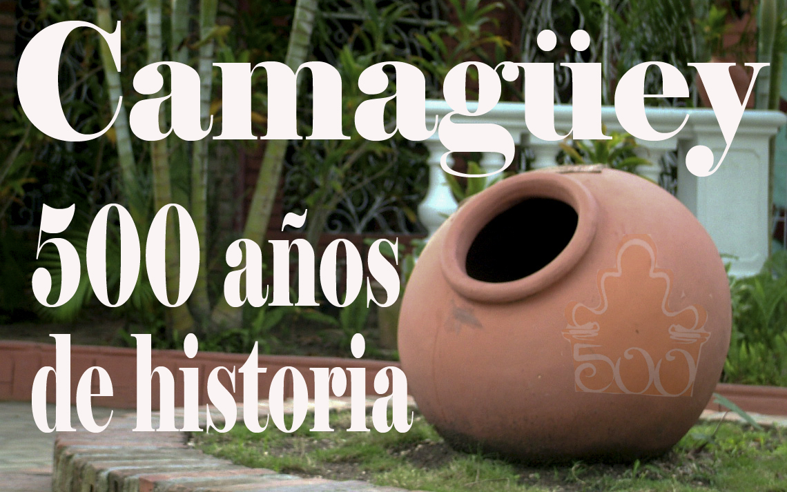 baner portada camaguey 500 años
