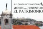 Diplomado Medios para comunicar el Patrimonio