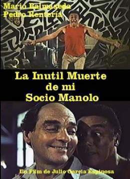 260px-INUTILMUERTEdemiSOCIOMANOLO,LA