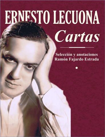 Ernesto Lecuona. CartasII (Small)