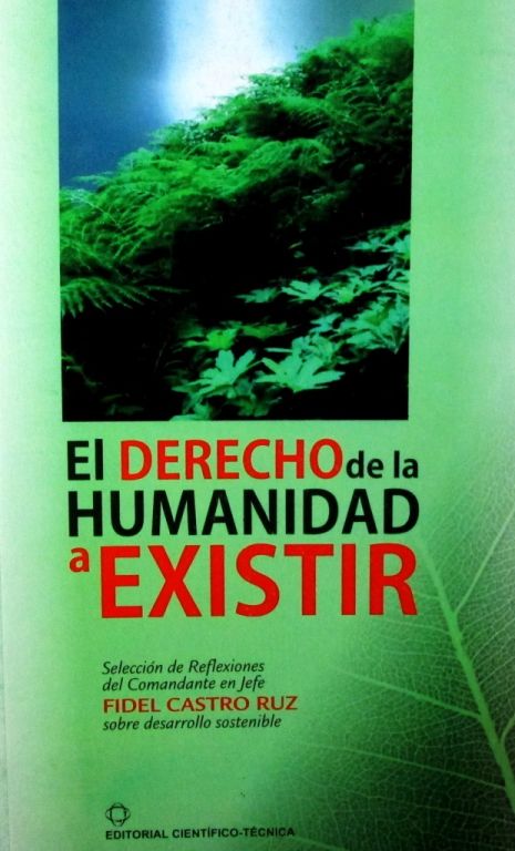 El derecho de la humanidad...