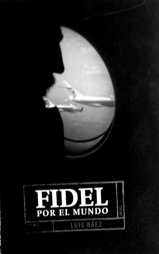 Fidel por el mundo