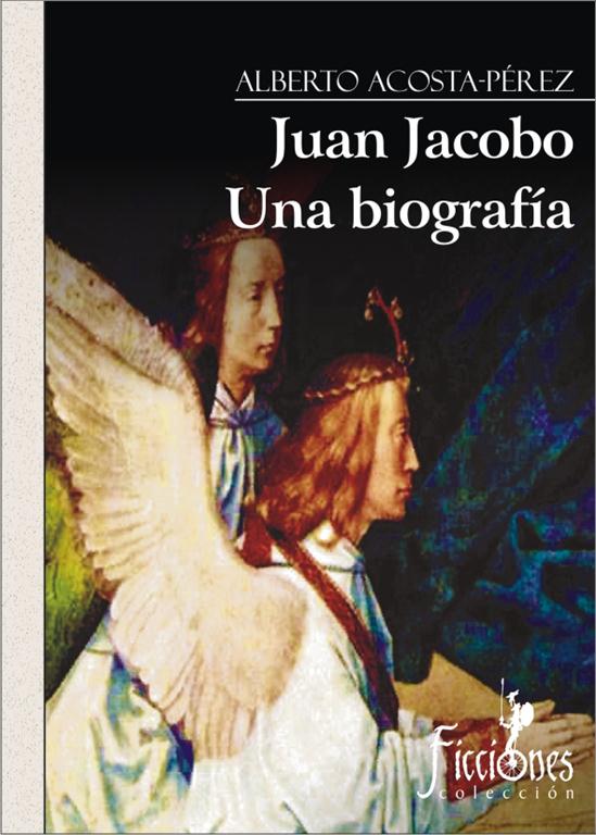 Juan Jacobo. Una biografía (Medium)