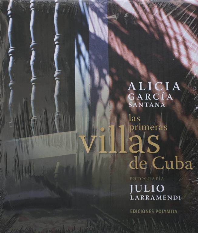  libro “Las primeras villas de Cuba”