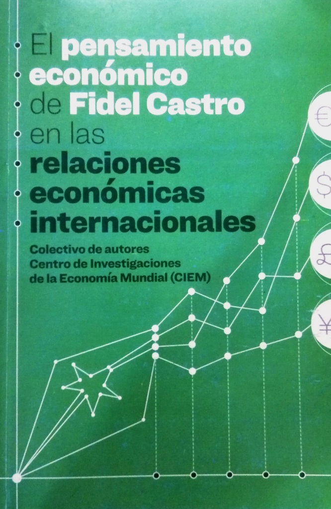 El pensamiento económico de Fidel Castro