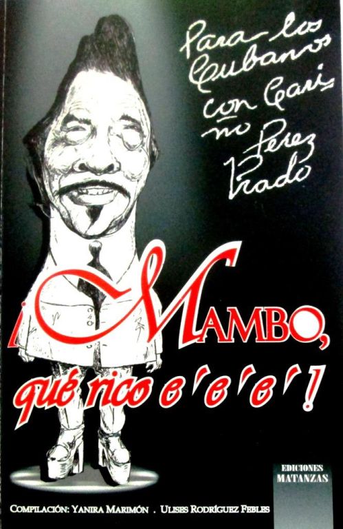 !Mambo, que rico e´e´e´!