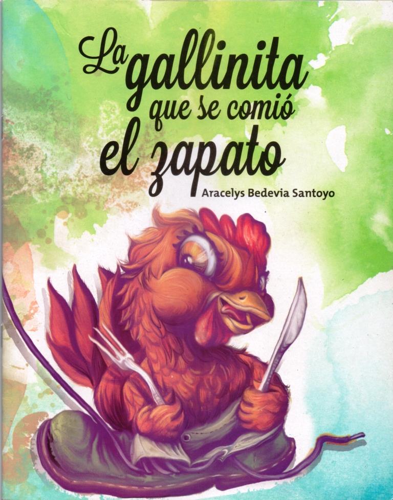 La gallinita que se comió el zapato