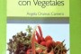 Platos sencillos con vegetales