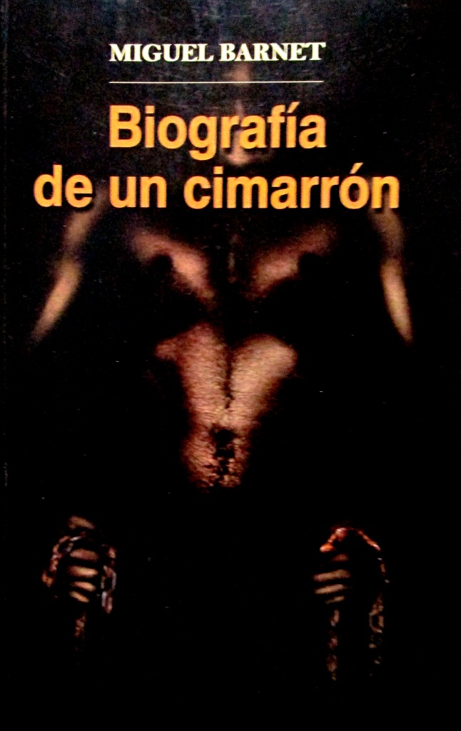 Biografía de un cimarrón