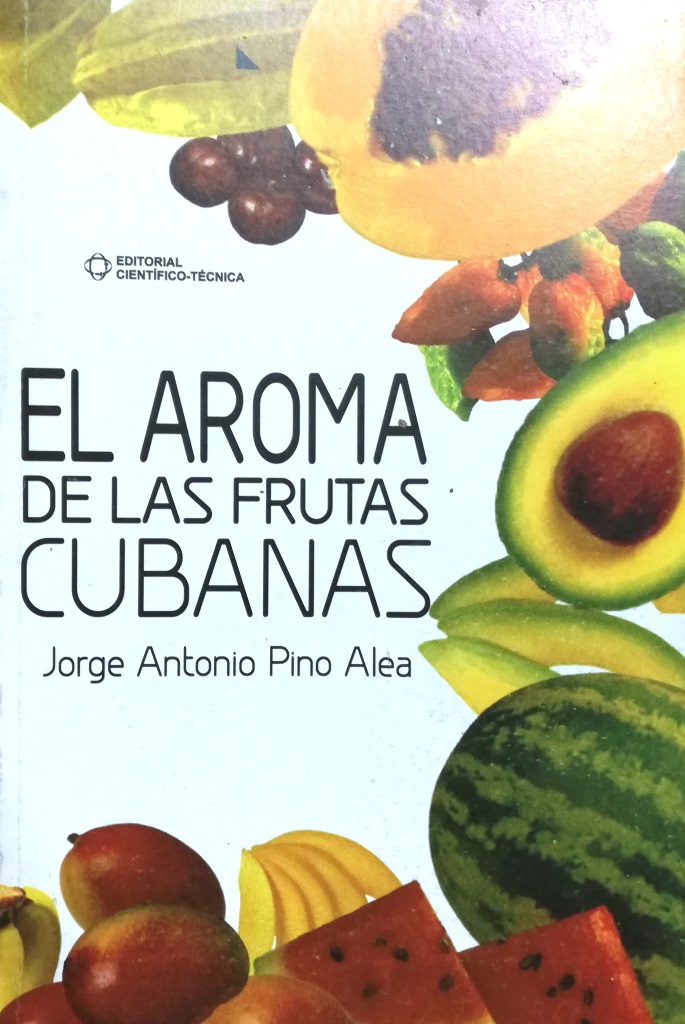 El aroma de las frutas cubanas