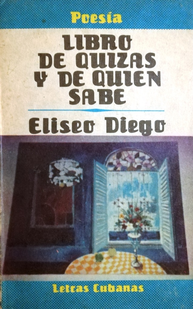 Libro de quizás y de quién sabe