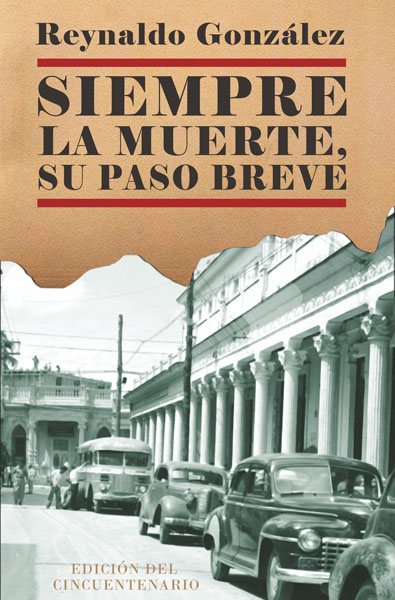 Siempre la muerte...