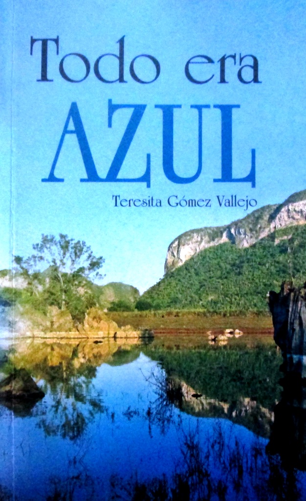 Todo era azul