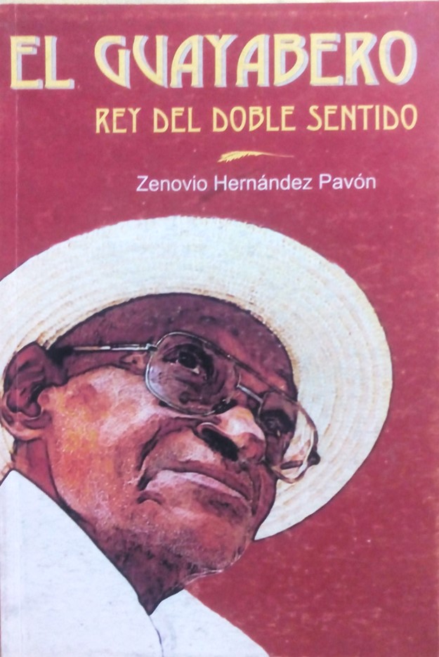El Guayabero, rey del doble sentido