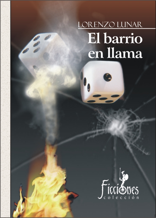 El barrio en llama