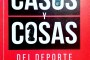 Casos y cosas del deporte