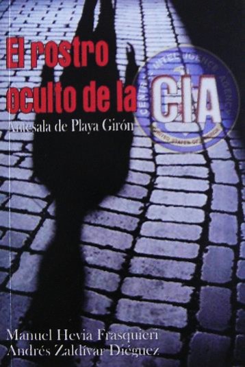 El rostro oculto de la CIA