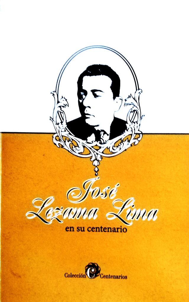 José Lezama Lima en su centenario