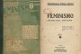 "Feminismo: cuestiones sociales, crítica literaria". Libro de Mariblanca Sabas Alomá con prólogo de Emilio Roig de Leuchsenring.